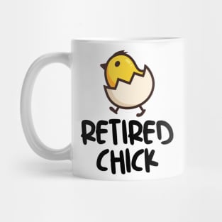 Retired Chick Mug